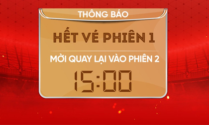 Tiếp tục 'cháy vé' trận ĐT Việt Nam gặp ĐT Indonesia Tiếp tục 'cháy vé' trận ĐT Việt Nam gặp ĐT Indonesia