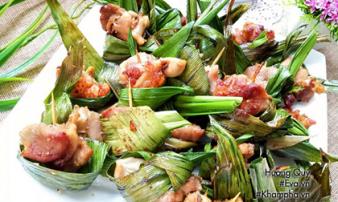Đổi món với gà cuốn lá dứa chiên thơm lừng đúng kiểu Thái Lan Đổi món với gà cuốn lá dứa chiên thơm lừng đúng kiểu Thái Lan