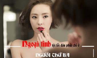 Lạ đời: Đàn ông ngoại tình - vợ đánh tình địch, đàn bà ngoại tình - chồng đánh vợ Lạ đời: Đàn ông ngoại tình - vợ đánh tình địch, đàn bà ngoại tình - chồng đánh vợ