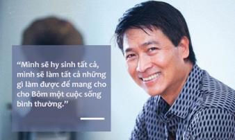 10 câu nói lay động triệu trái tim của người cha Quốc Tuấn 10 câu nói lay động triệu trái tim của người cha Quốc Tuấn
