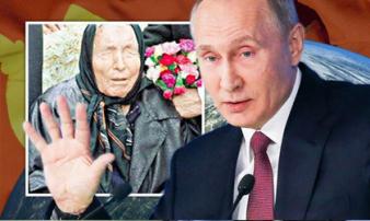 Những lời tiên đoán của bà lão mù Vanga về Putin và thảm họa lớn của con người Những lời tiên đoán của bà lão mù Vanga về Putin và thảm họa lớn của con người