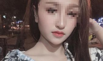 Hà Nội: Nghi án cô gái có ngoại hình xinh xắn bị người yêu sát hại trước ngày đi nước ngoài Hà Nội: Nghi án cô gái có ngoại hình xinh xắn bị người yêu sát hại trước ngày đi nước ngoài