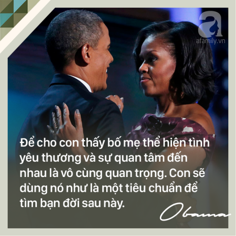 7 quy tắc vàng nuôi dạy con khiến cựu Tổng thống Mỹ Barack Obama trở thành ông bố trên cả tuyệt vời - Ảnh 7.