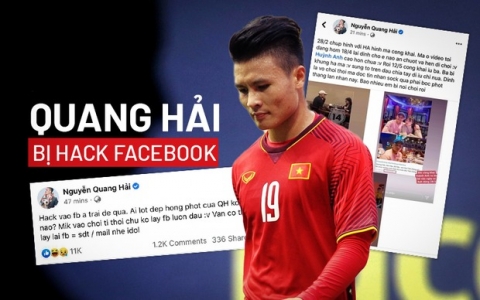 Bị kẻ xấu hack Facebook cá nhân làm lộ chuyện yêu đương nhạy cảm, Quang Hải quyết tâm làm cho ra lẽ