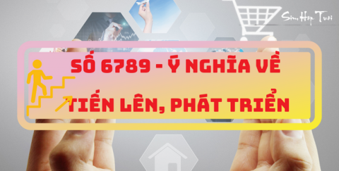 6789-nghia-la-gi-1-xahoi.com.vn-w630-h320.png