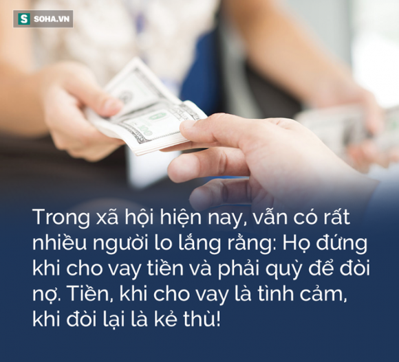 Tiền, khi cho vay là bằng hữu, khi đòi lại là kẻ thù: Đã bao người rơi vào tình huống này? - Ảnh 1. Tiền, khi cho vay là bằng hữu, khi đòi lại là kẻ thù: Đã bao người rơi vào tình huống này? - Ảnh 1.