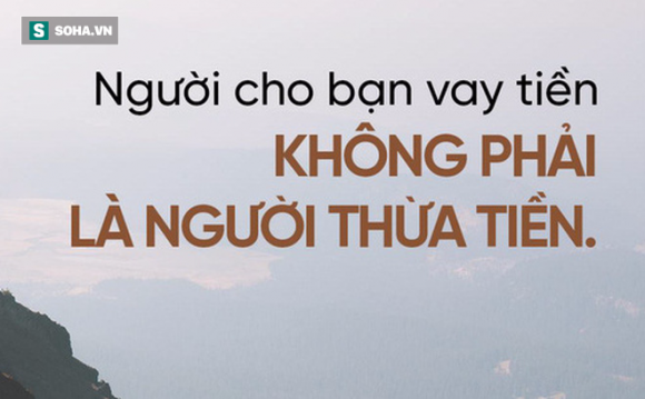 Tiền, khi cho vay là bằng hữu, khi đòi lại là kẻ thù: Đã bao người rơi vào tình huống này? - Ảnh 2. Tiền, khi cho vay là bằng hữu, khi đòi lại là kẻ thù: Đã bao người rơi vào tình huống này? - Ảnh 2.