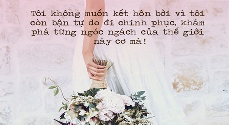 1001 lời tự thú thẳng và thật nhất của nàng độc thân: Vì sao tôi không muốn lấy chồng?
