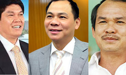 Top 10 tỷ phú Việt: Ông anh rớt đài, đàn em chiếm chỗ