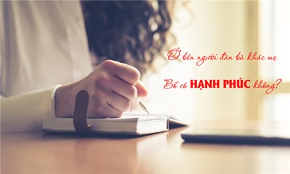 Thư con gái gửi bố ngoại tình: 'Rồi con sẽ đủ lớn để chăm sóc mẹ, chỉ có bố... cô đơn cả đời'