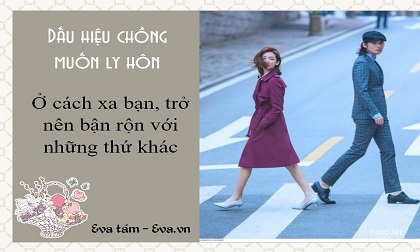 Phụ nữ phải biết: 5 dấu hiệu cảnh báo chồng bạn đang muốn ly hôn