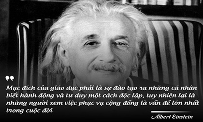 Những câu nói bất hủ của thiên tài vĩ đại nhất lịch sử nhân loại