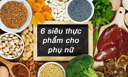 6 siêu thực phẩm phụ nữ nào cũng cần thêm vào chế độ ăn của mình trong năm 2018