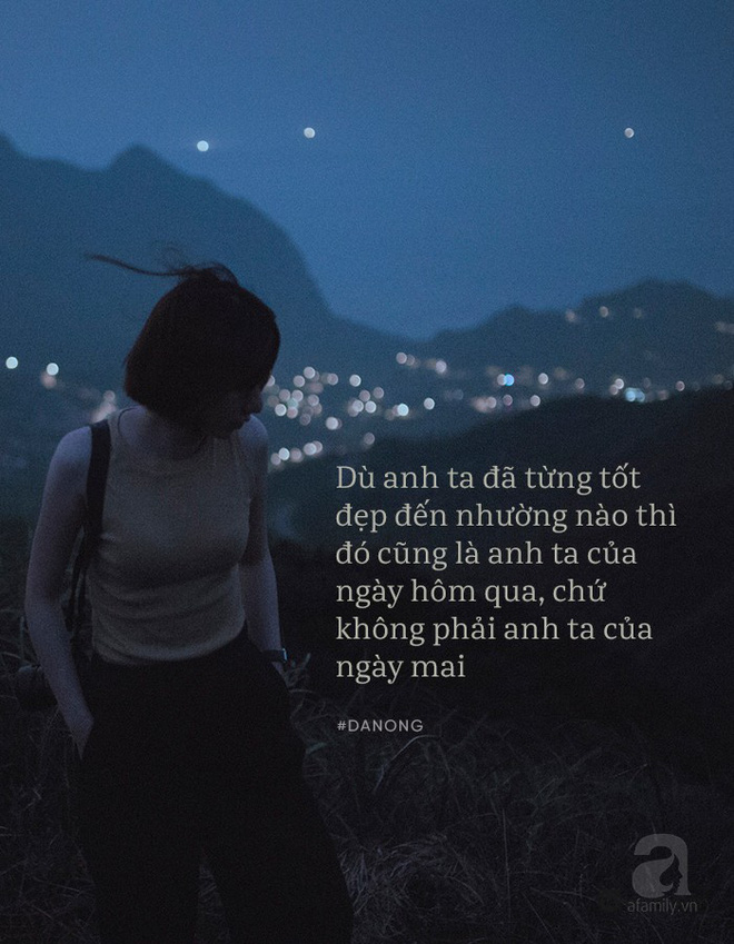 Chúng ta không có đến 300 năm để sống thế nên đàn ông hỏng rồi thì bỏ đi cho đỡ... chật lòng! - Ảnh 3.