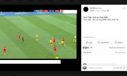 SỐC: Người Việt có thể không được xem trận Chung kết World Cup 2018