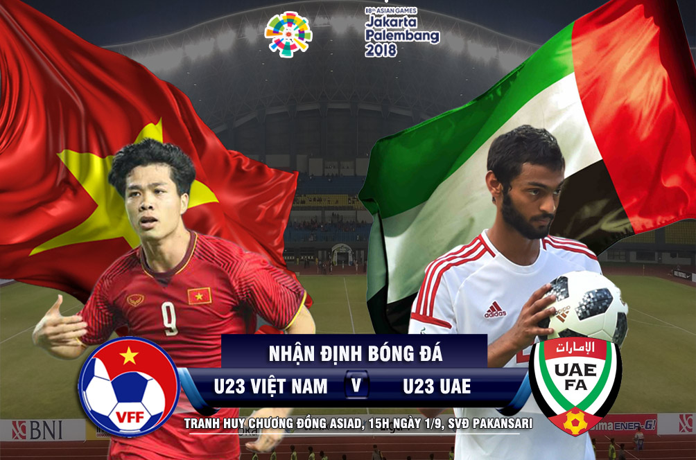 Bóng đá ASIAD, U23 Việt Nam - U23 UAE: Vượt ải Tây Á mơ 