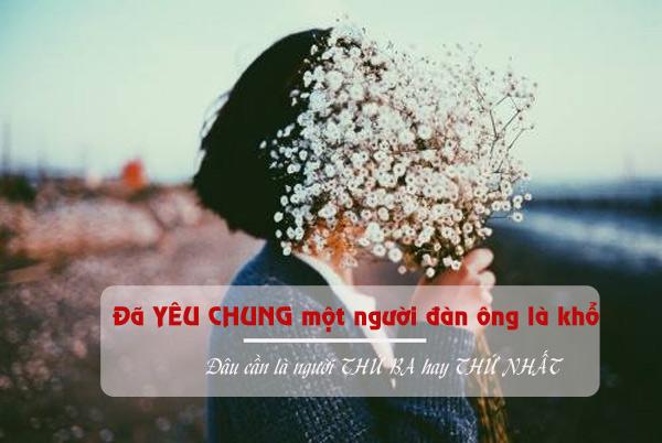 dan ba yeu chung mot nguoi dan ong da kho, dau can la nguoi thu nhat hay thu ba - 3