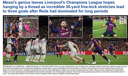 Barca “bóp vụn” Liverpool tại Nou Camp: Báo giới tôn Messi “Đức chúa của bóng đá”
