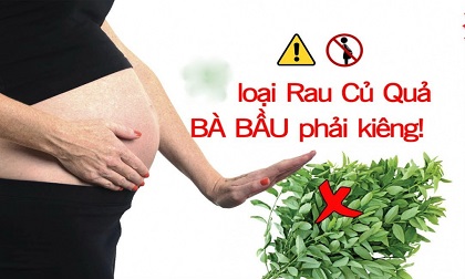 Những loại rau quả 'đại kị' bà bầu chớ dại ăn vào kẻo hại cả mẹ lẫn con, càng ăn con càng còi cọc