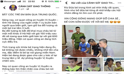 Sự thật thông tin bé trai 3 tuổi bị bắt cóc bán sang Trung Quốc