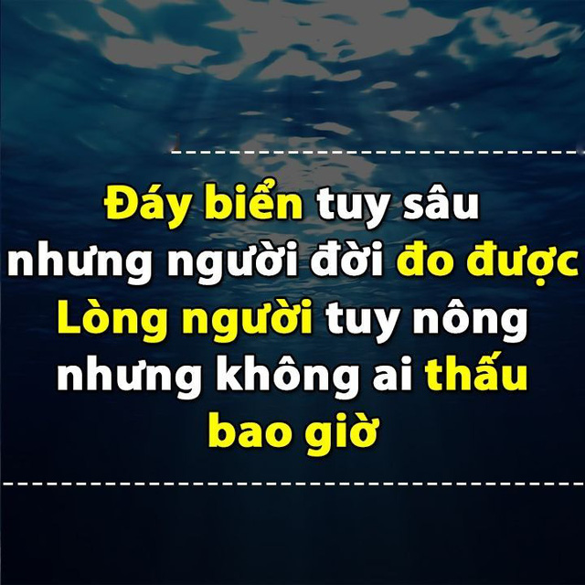 '. Sông tuy sâu nhưng còn thấy đáy, lòng người dẫu nông mà lại khó lường: Đừng lỡ lời nói 9 điều này mới là người khôn ngoan .'