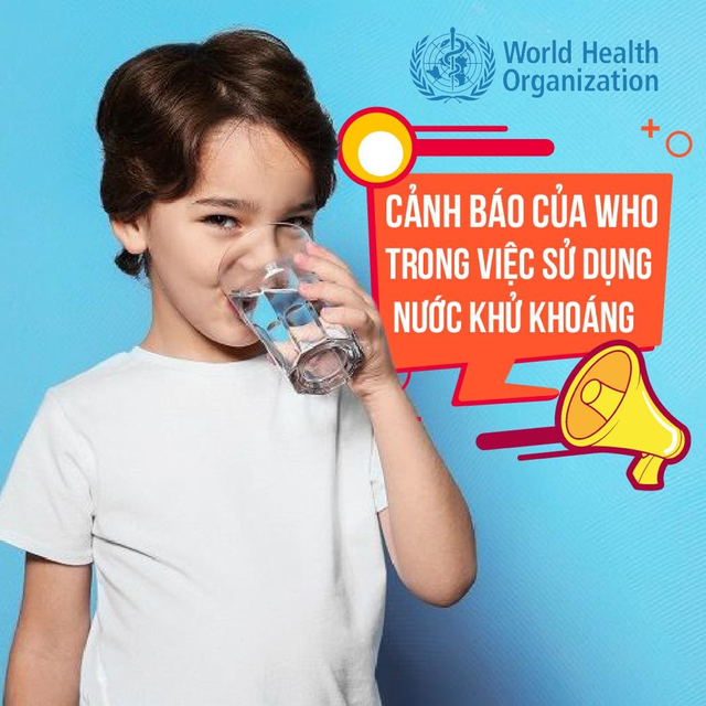 '. Cảnh báo của WHO trong việc sử dụng nước tinh khiết .'