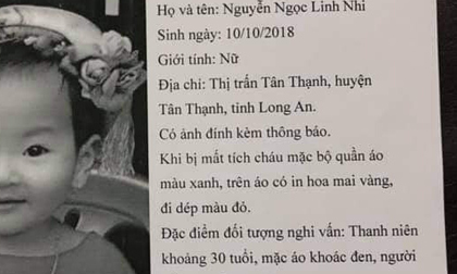 Sự thật vụ bé gái 2 tuổi ở Long An bị mất tích lan truyền trên mạng xã hội
