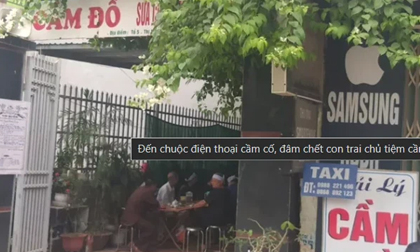 Thanh Hóa: Đâm chết con trai chủ tiệm cầm đồ vì đến chuộc điện thoại nhưng đã bị bán