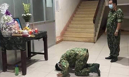 Mẹ mất đột ngột, chiến sĩ nén đau thương ở lại khu cách ly để tiếp tục thực hiện nhiệm vụ