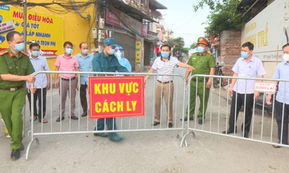 Bắc Giang: Thiết lập nhiều vùng cách ly y tế, cách ly xã hội ở 4 huyện, thành phố