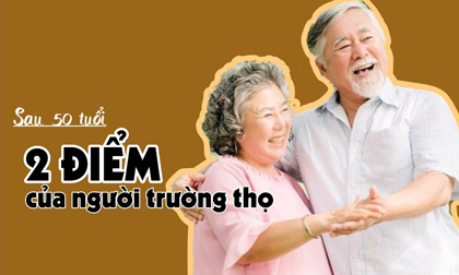 Sau 50 tuổi, tuổi thọ phần lớn liên quan đến 2 điểm này: Hội tụ đủ chứng tỏ sức khỏe dồi dào