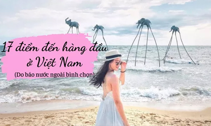 17 điểm du lịch hàng đầu của Việt Nam trong mắt bạn bè thế giới: Số 1 quá nổi tiếng!