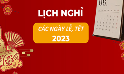 Năm 2023 người lao động được nghỉ 19 ngày lễ Tết vẫn hưởng nguyên lương: Đó là những ngày nào?