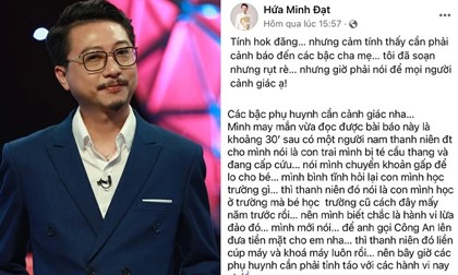 Hứa Minh Đạt bị kẻ gian gọi điện thoại lừa đảo con đang cấp cứu cần chuyển tiền gấp
