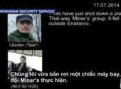 chinh-phu-ukraine-tung-bang-chung-phien-quan-ban-roi-mh17-176478.html