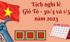Giỗ Tổ Hùng Vương, 30/4 và 1/5, người lao động được nghỉ mấy ngày?