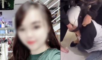 Chủ shop đánh đập, cắt áo ngực của cô gái vì ăn trộm váy 160k từng tự nhận có 'khuôn mặt hiền lành, bên trong dịu dàng' Chủ shop đánh đập, cắt áo ngực của cô gái vì ăn trộm váy 160k từng tự nhận có 'khuôn mặt hiền lành, bên trong dịu dàng'