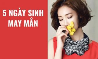 Ai sinh vào 5 ngày này thì chuẩn bị 'may túi đựng tiền', cuối tháng 12 tài lộc đứng chờ trước cửa Ai sinh vào 5 ngày này thì chuẩn bị 'may túi đựng tiền', cuối tháng 12 tài lộc đứng chờ trước cửa