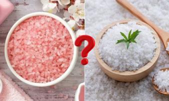 Loại nào tốt cho sức khỏe hơn: Muối biển, muối tinh hay muối hồng? 10 người trả lời thì hết 9 chọn sai Loại nào tốt cho sức khỏe hơn: Muối biển, muối tinh hay muối hồng? 10 người trả lời thì hết 9 chọn sai