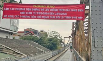 Từ 9h ngày 28/3, cấm toàn bộ phương tiện qua cầu Long Biên trong 60 ngày