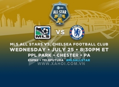 Đại tiệc MLS All-Stars vs Chelsea