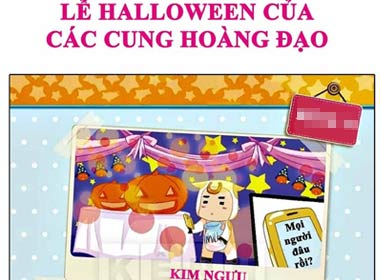 Cùng xem 12 cung hoàng đạo sẽ làm gì để kỷ niệm ngày Haloween nhé.