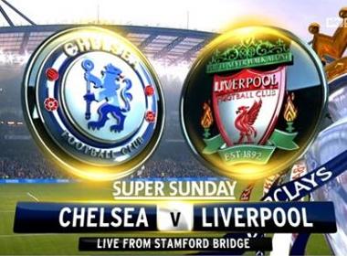 Chelsea vs Liverpool