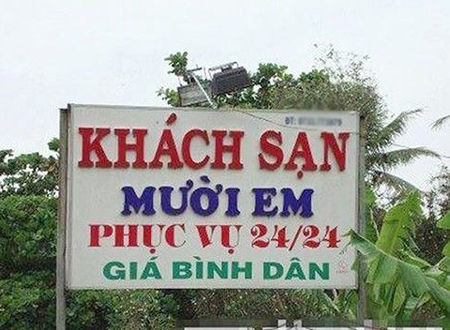 Biển quảng cáo hài hước: Khách sạn mười em, không biết chất lượng thế nào nhỉ?