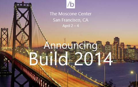 Build 2014 sẽ được tổ chức vào đầu tháng Tư tới tại San Francisco (Mỹ)