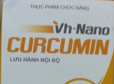 Bộ y tế cảnh báo người dân không mua thực phẩm chức năng VH- Nanocurcumin